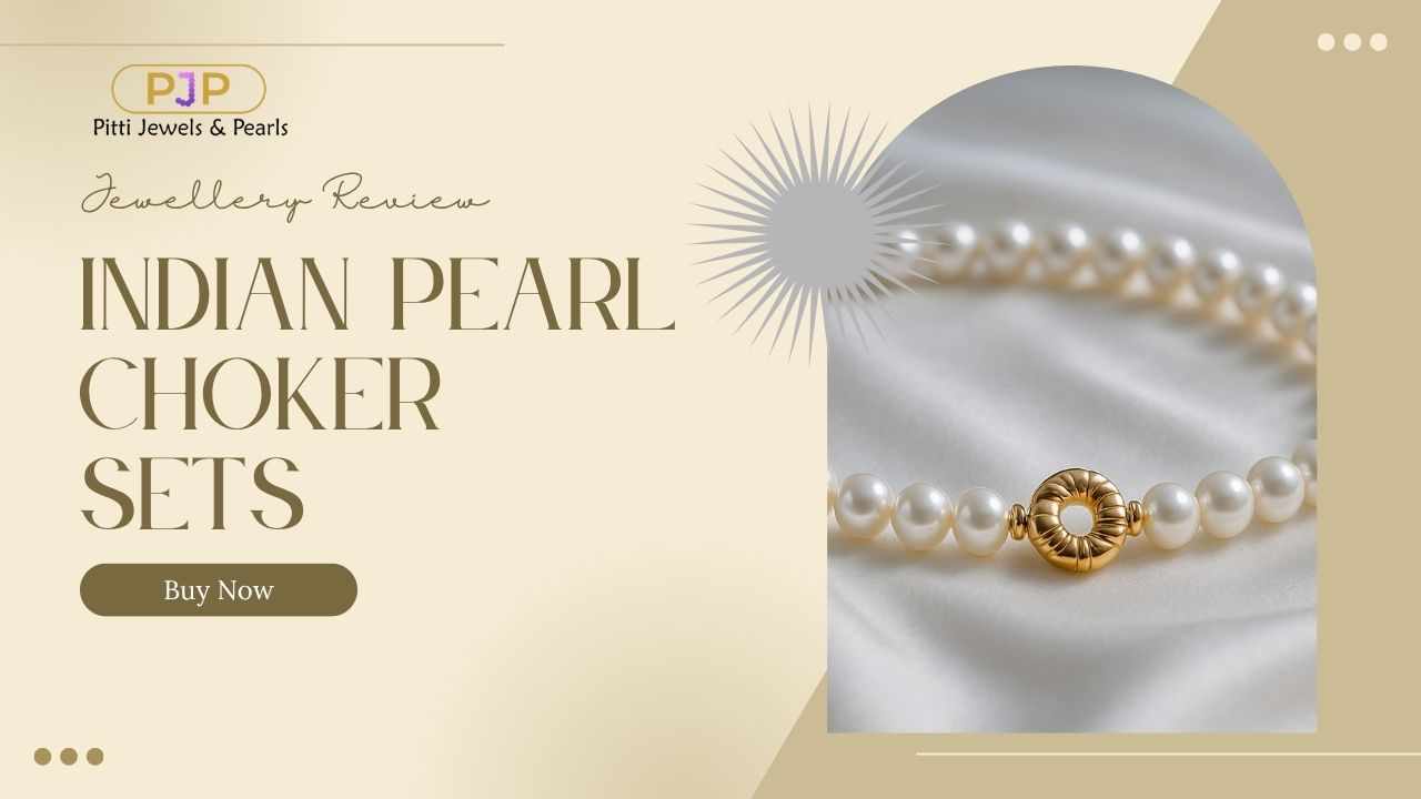 The Beauty of Choker Pearls in Indian Fashion