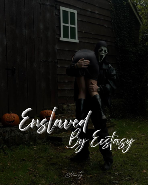 Enslaved By Ecstasy