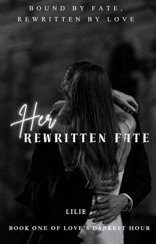 Her Rewritten Fate