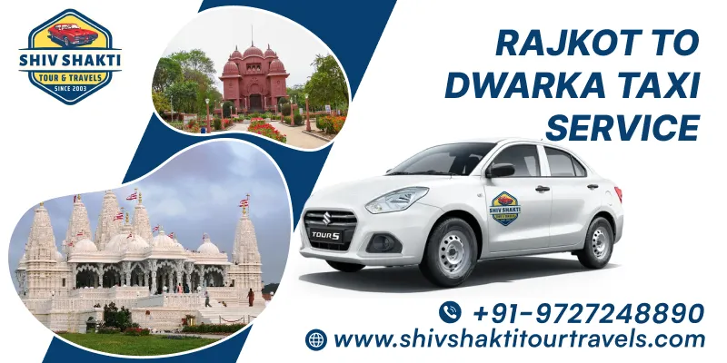 Rajkot to Dwarka Cab Service – Comfortable & Affordable Ride