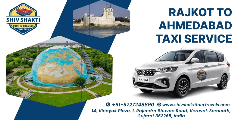 Book Rajkot to Ahmedabad Cab Service - Amazing Sightseeing Experiences