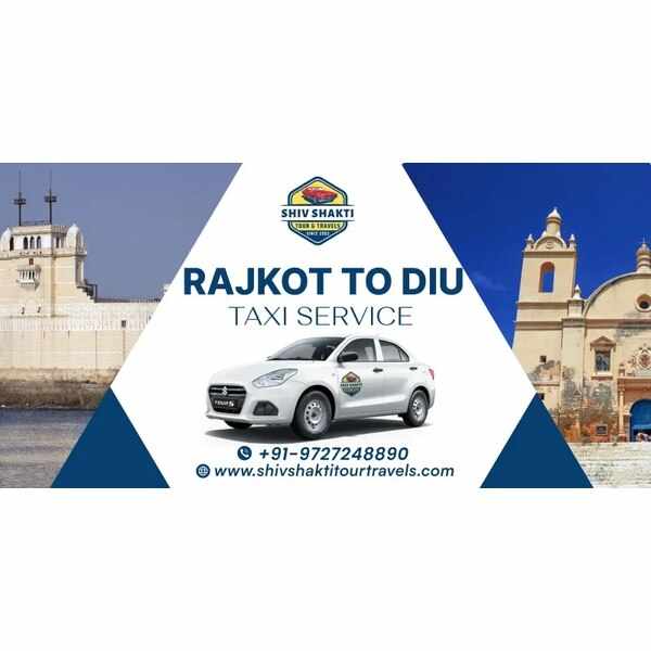 Rajkot to Diu Taxi – Shiv Shakti Tour Travels