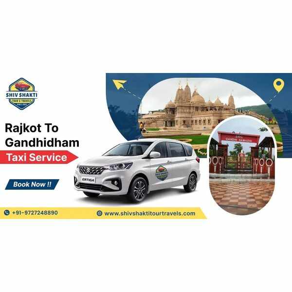 Rajkot to Gandhidham Taxi Service by Shiv Shakti Tour Travels