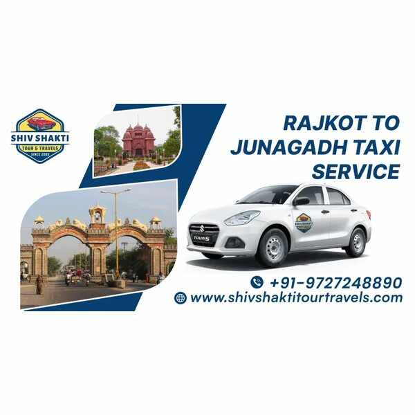 Rajkot to Junagadh Taxi Service with Shiv Shakti Tour Travels