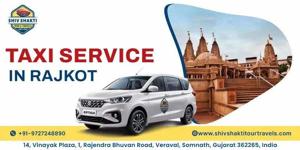 Taxi Service in Rajkot – Reliable, Safe & Comfortable Travel for Every Journey