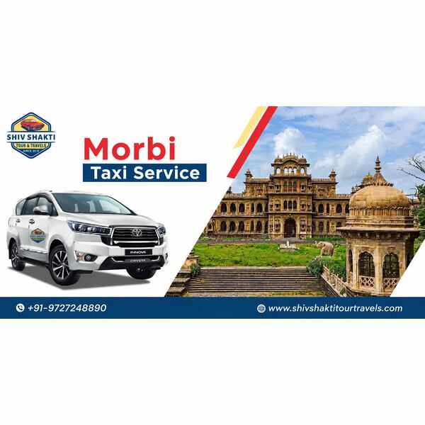 Morbi Taxi Service – Shiv Shakti Tour Travels