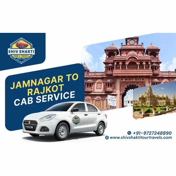 Jamnagar to Rajkot Taxi Service – Shiv Shakti Tour Travels