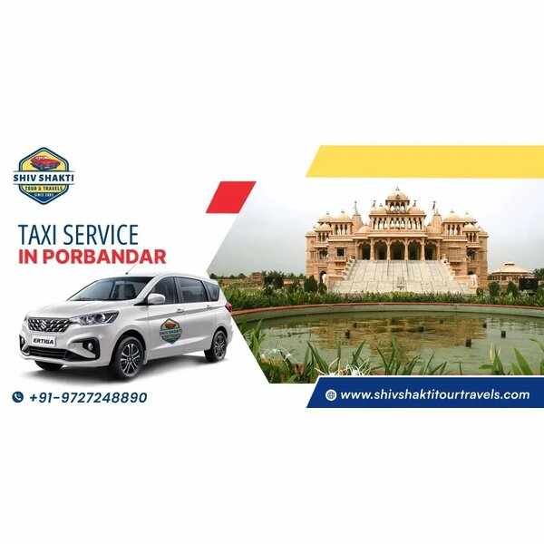 Taxi Service in Porbandar – Safe, Affordable & Comfortable Travel for Every Journey