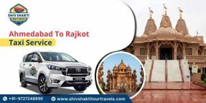 Ahmedabad to Rajkot Taxi Service – Easy & Comfortable Travel
