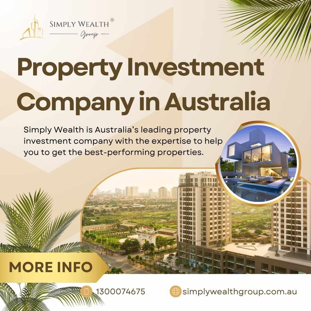 Trusted Property Investment Company in Australia – Simply Wealth Group