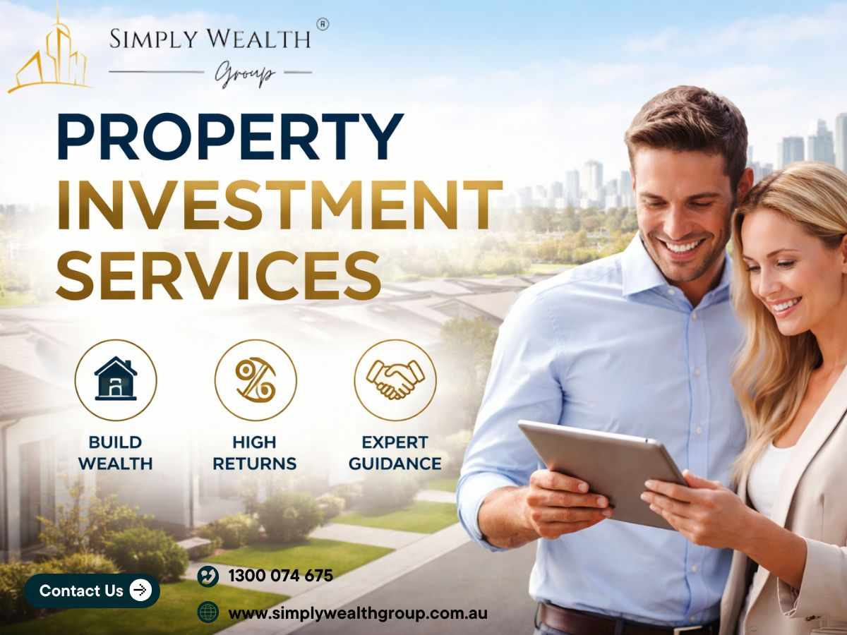 Property Investment Services for Smart Wealth Growth