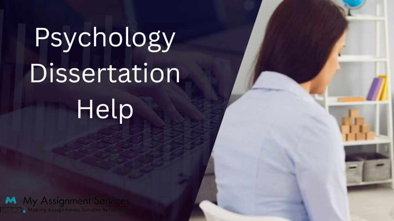 Expert Psychology Dissertation Help Services