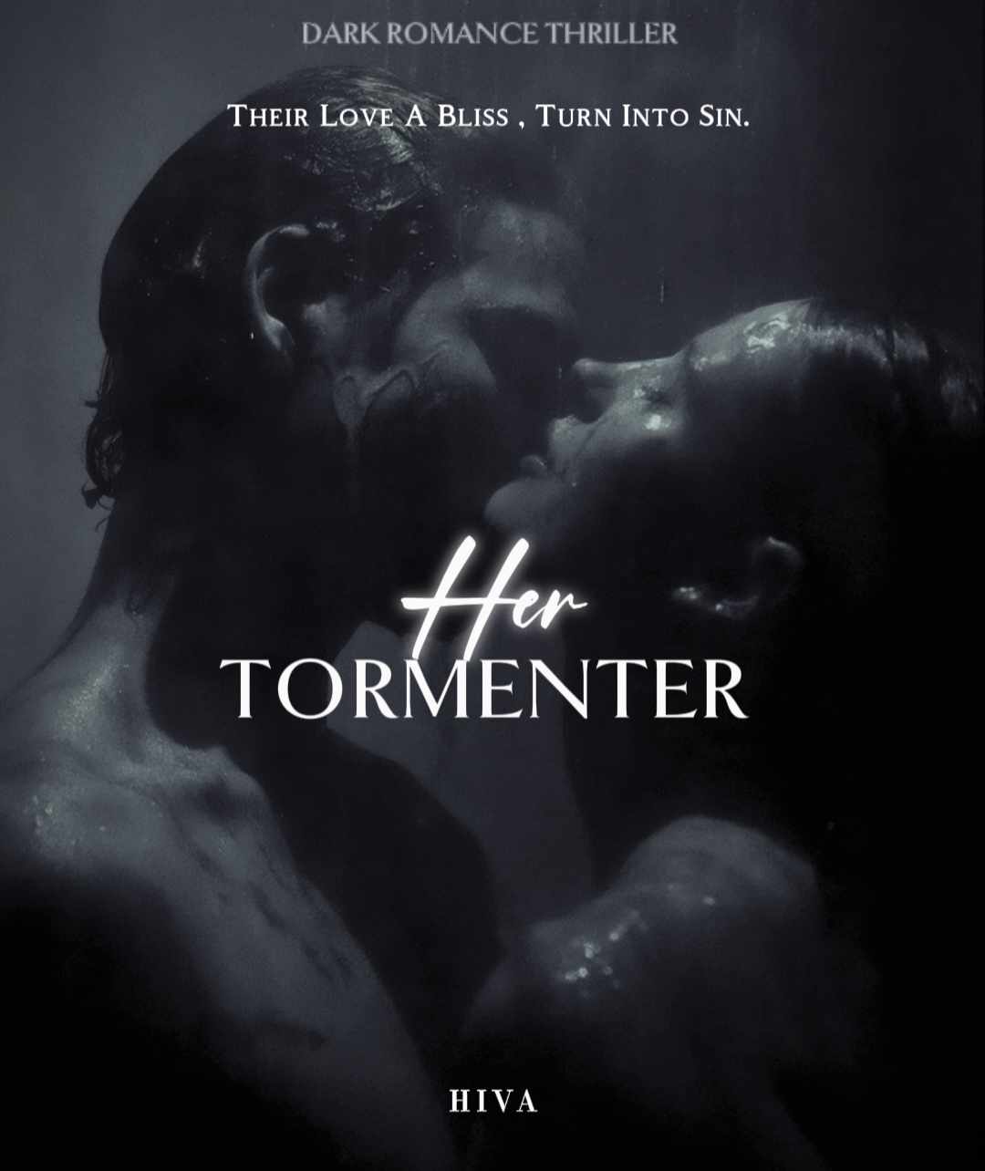 Her Tormenter