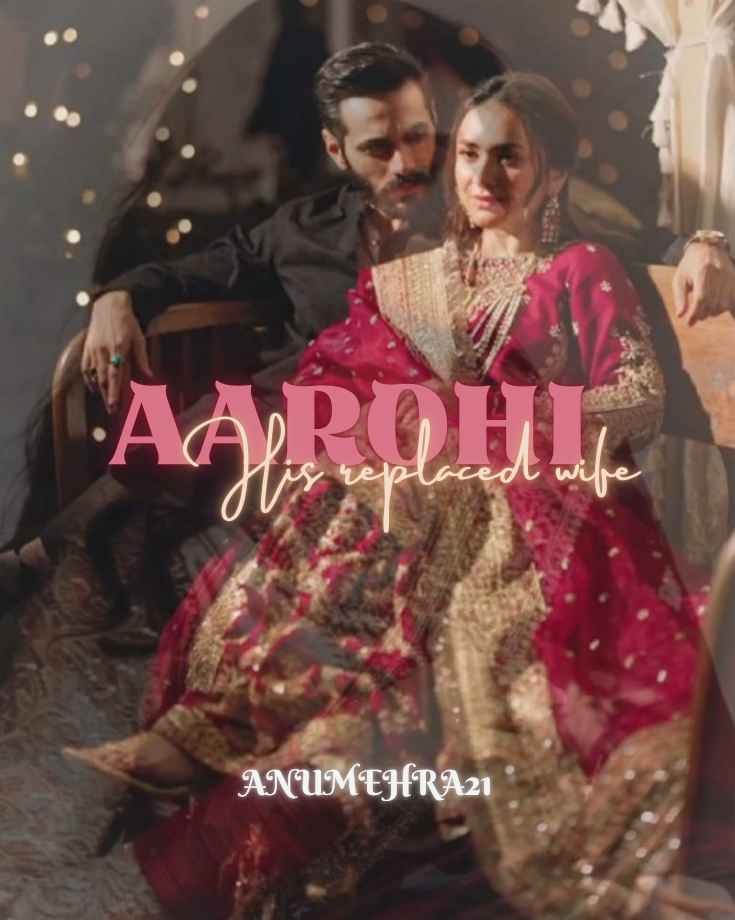 Aarohi: his arrange wife