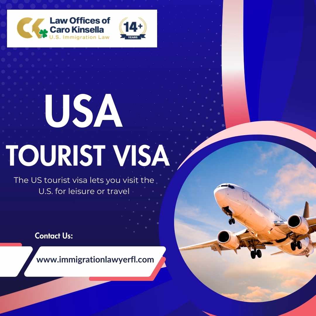 Expert Help for Your USA Tourist Visa – Trusted Legal Support from Caro Kinsella
