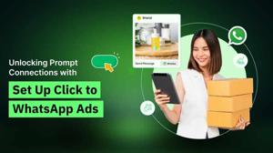 Unlocking Prompt Connections with Set up Click to WhatsApp Ads