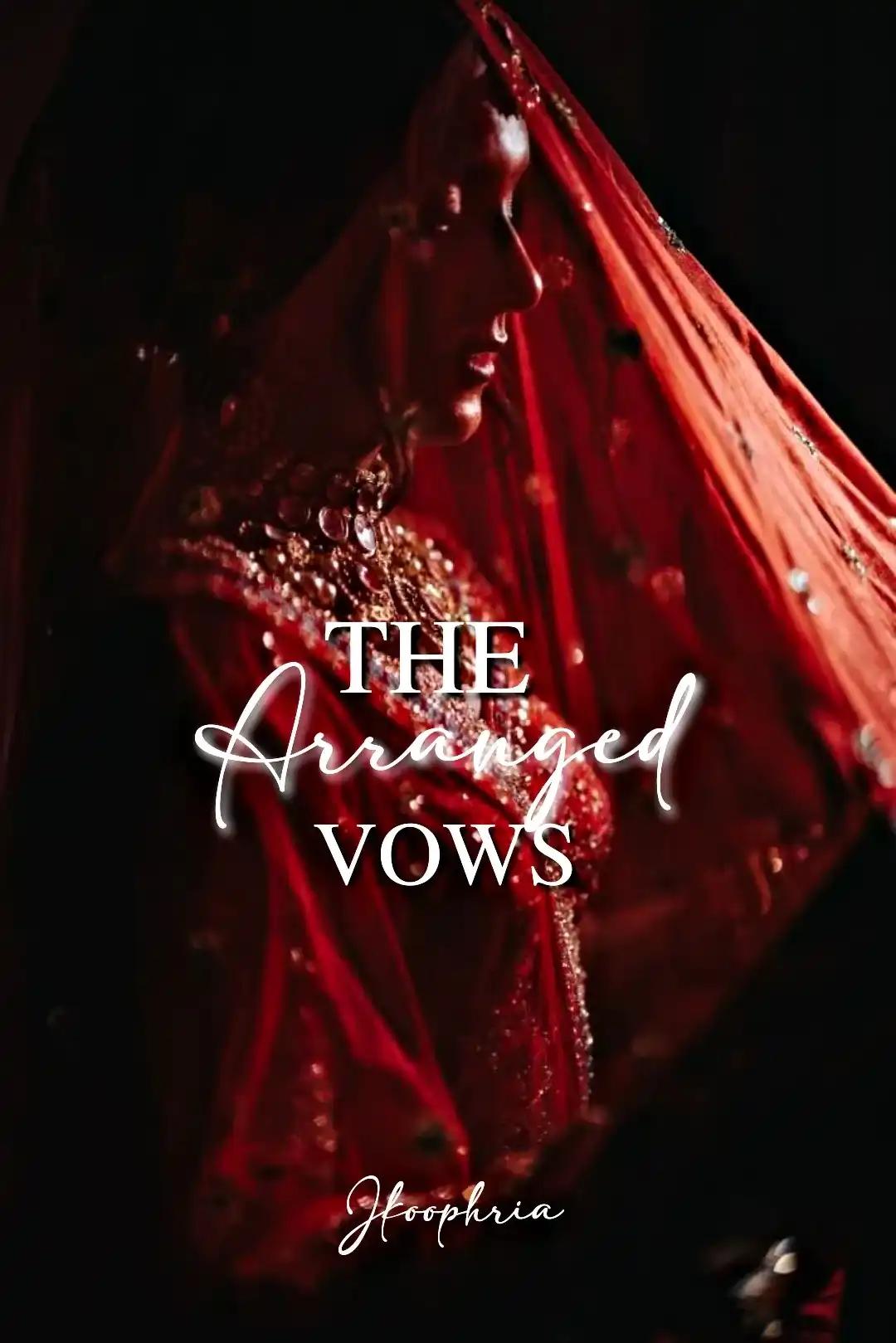 The Arranged Vows