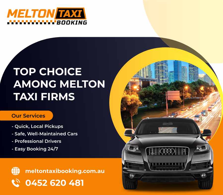 Hassle-Free taxi services at Melton Taxi Booking