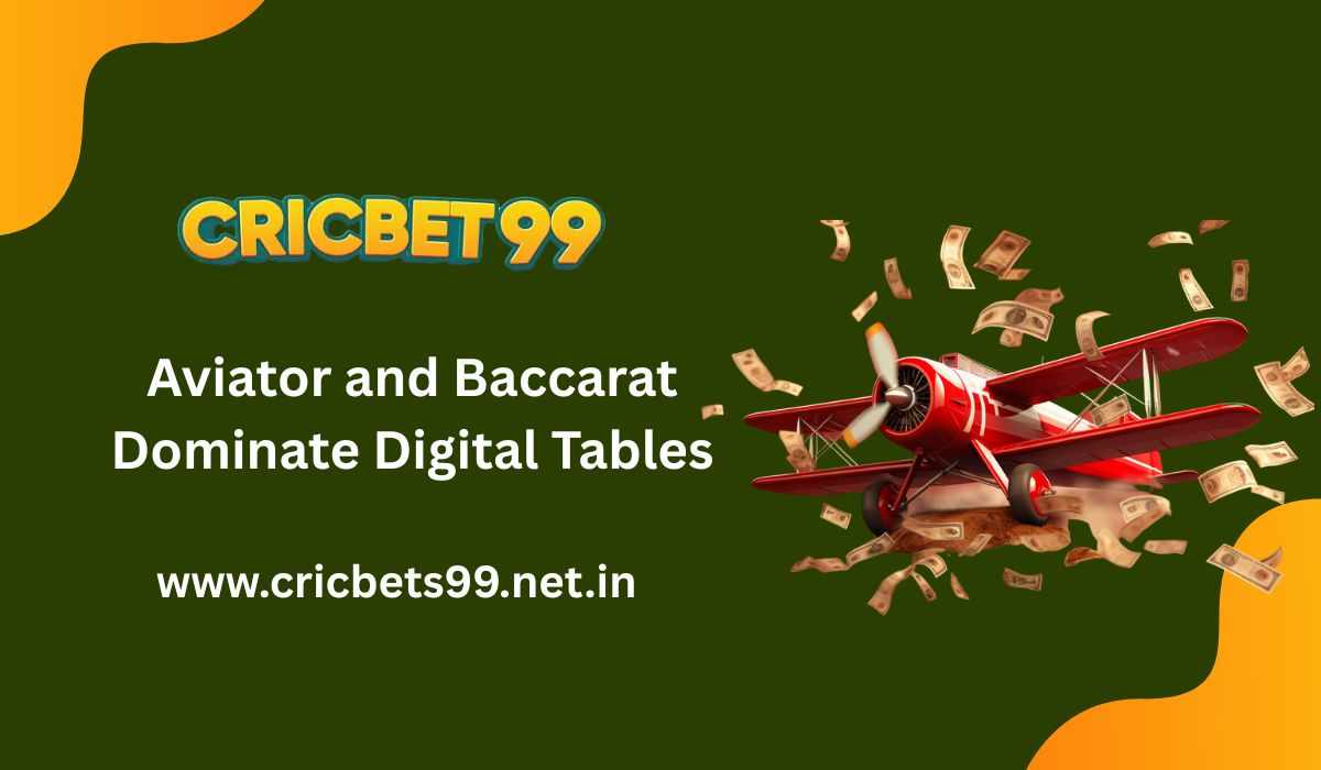 Across the Aisle: Aviator and Baccarat Dominate the Digital Table