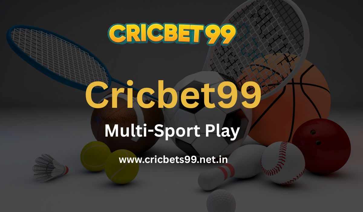 Cricbet99 Platform: Multi-Sport Gaming Experience