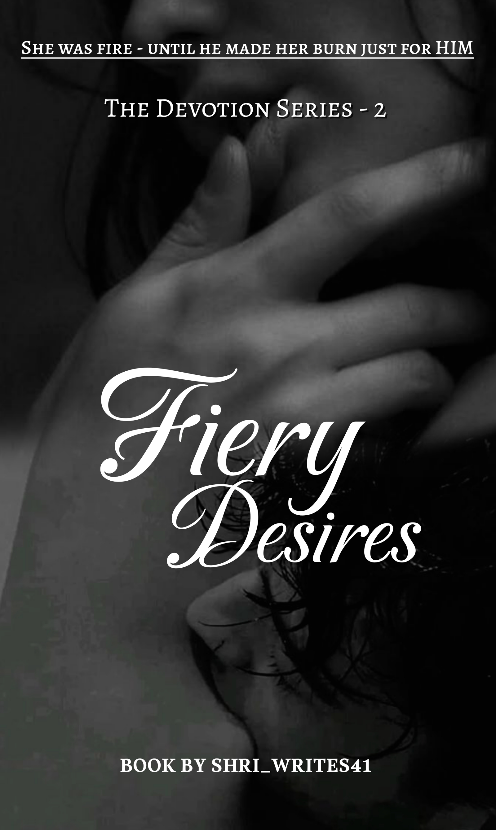 Fiery Desires