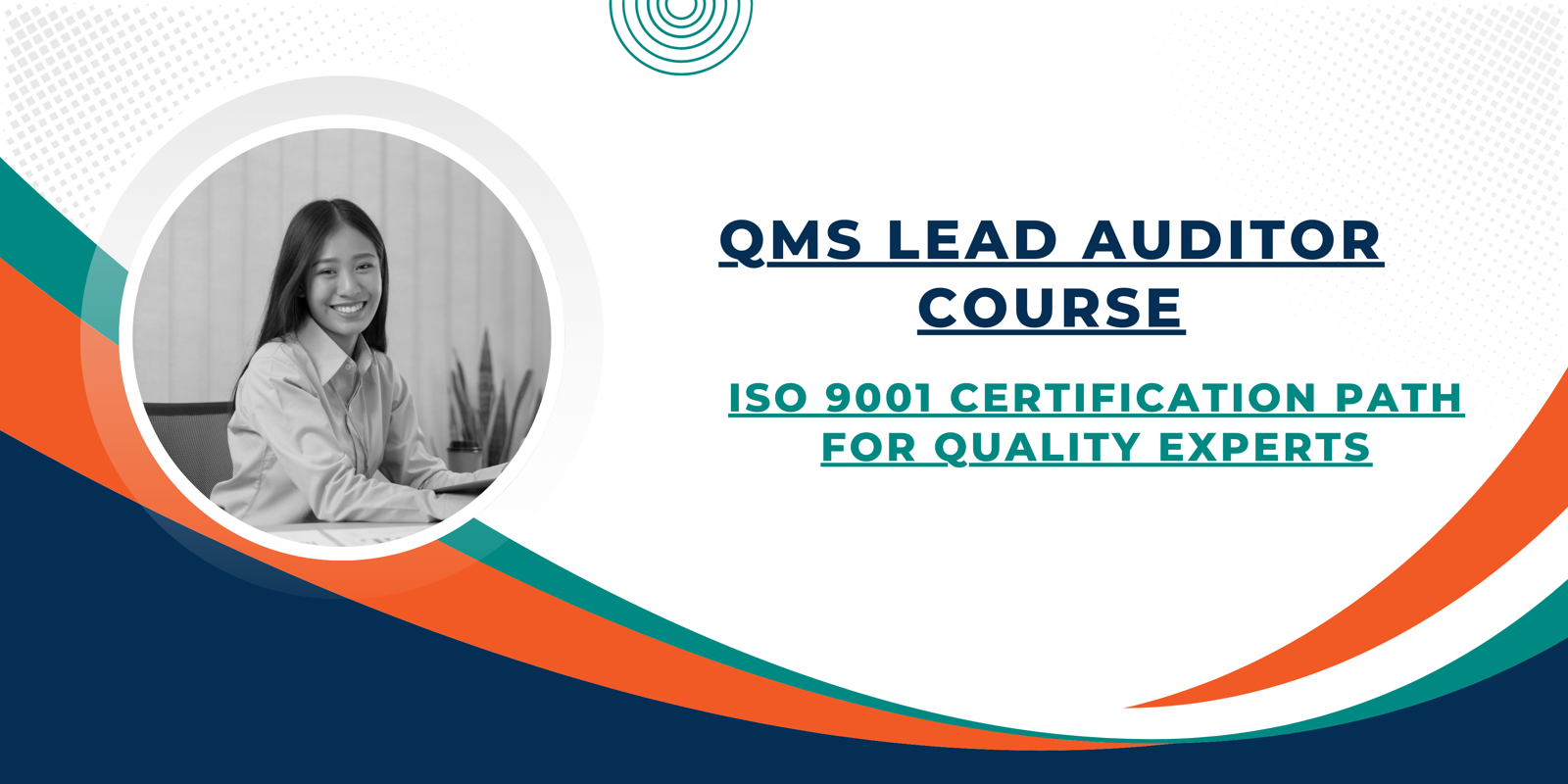 QMS Lead Auditor Course: ISO 9001 Certification Path for Quality Experts
