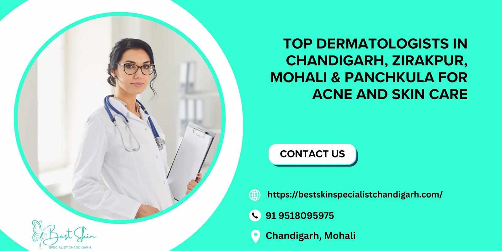 Discover Radiant Skin: Finding the Top Dermatologist in Chandigarh for Your Skincare Needs