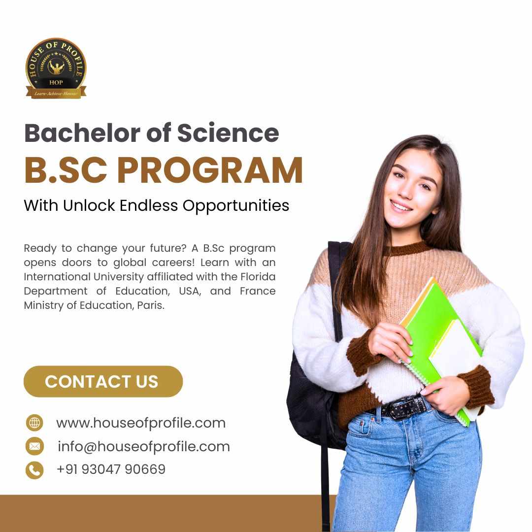 Level Up with B.Sc Recognized Worldwide!