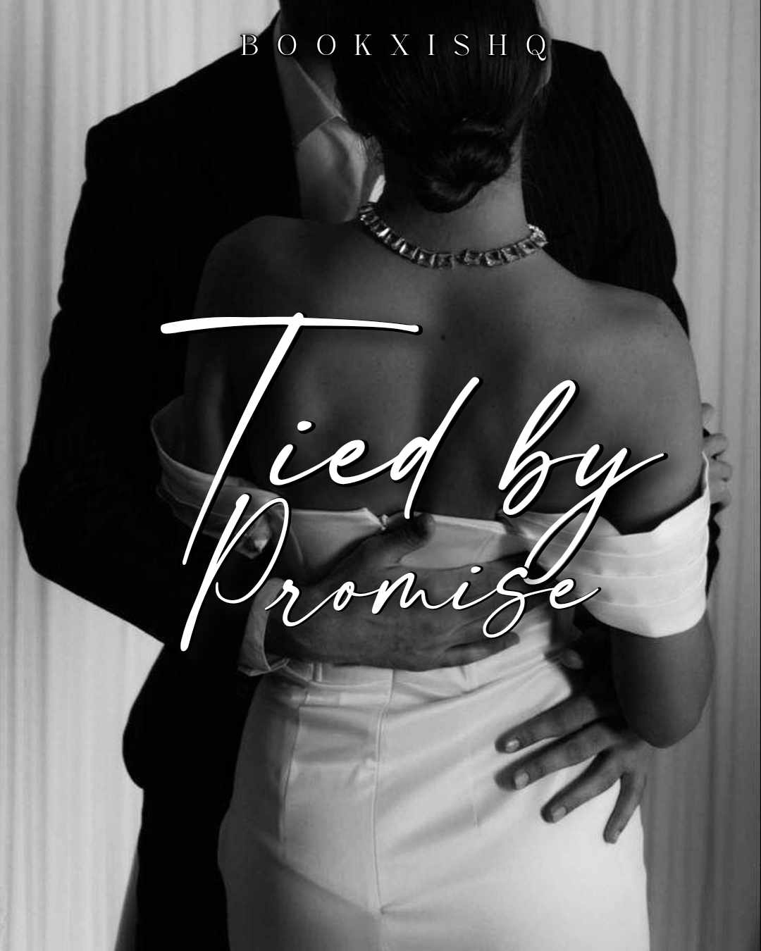 Tied By Promise