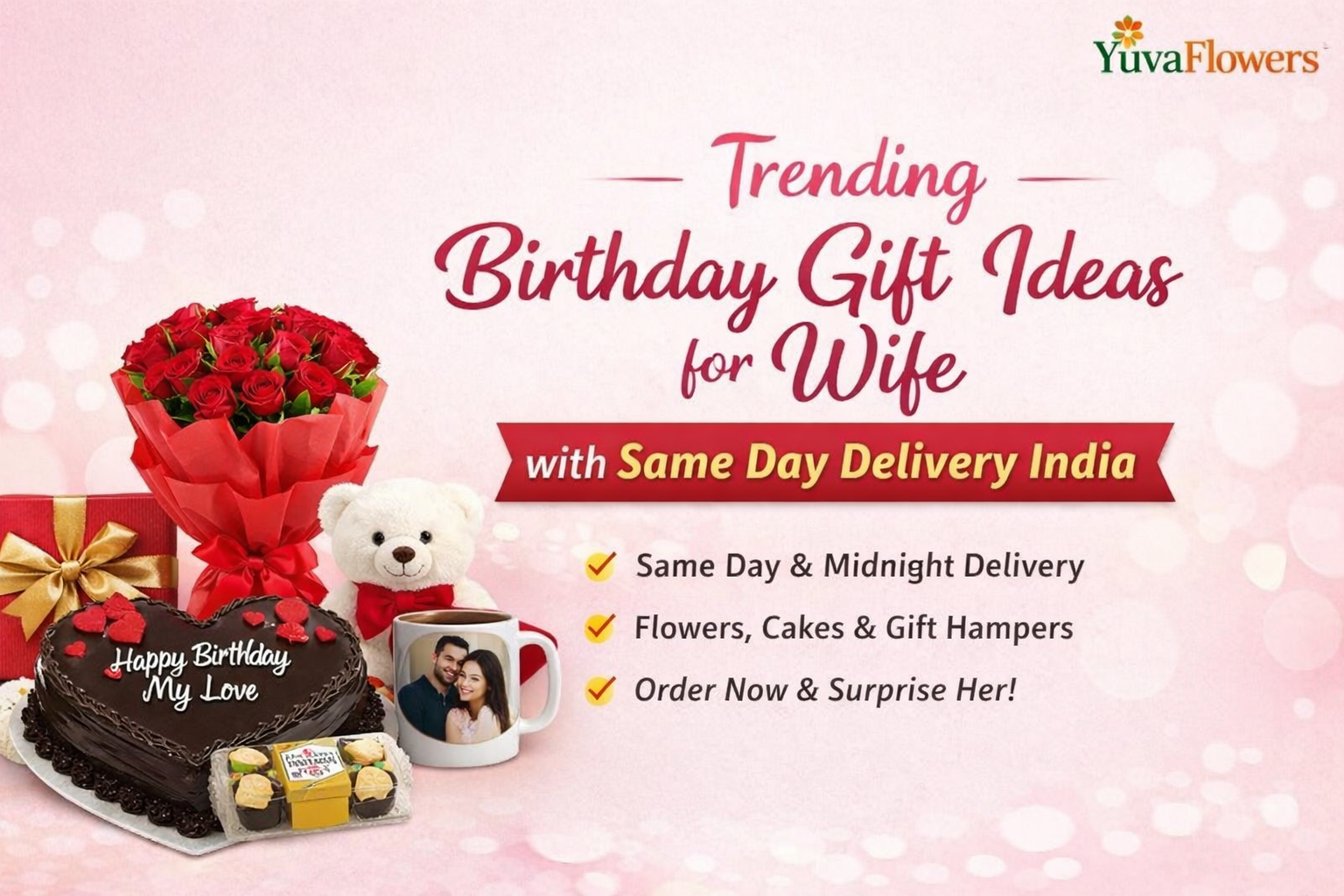 Trending Birthday Gift Ideas for Wife with Same Day Delivery India