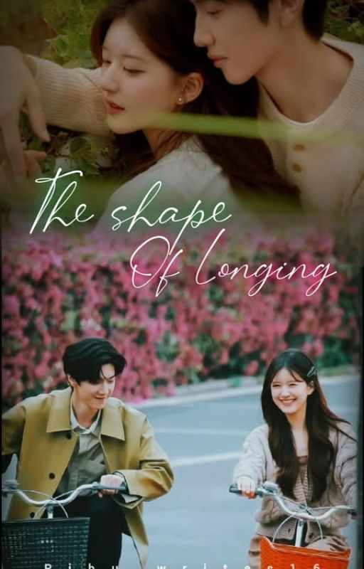 THE SHAPE OF LONGING