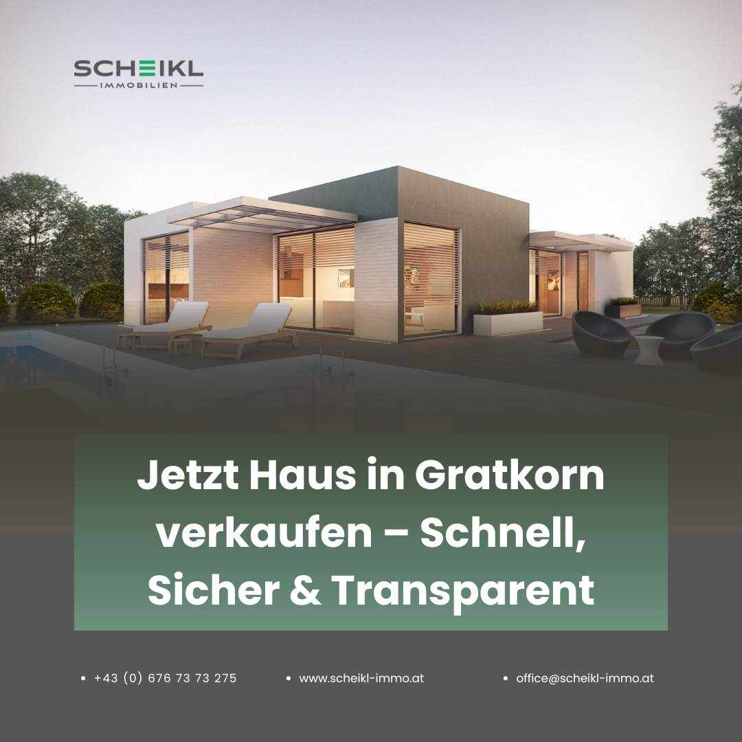 Jetzt Haus in Gratkorn verkaufen – Schnell, Sicher & Transparent