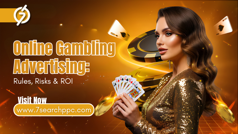 Advertising Online Gambling Brands: Rules, Risks, and ROI Insights