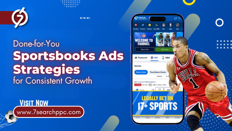 Done-for-You Sportsbooks Advertising Strategies for Consistent Growth