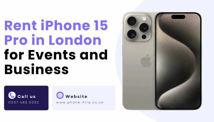 Rent iPhone 15 Pro London for Events and Business