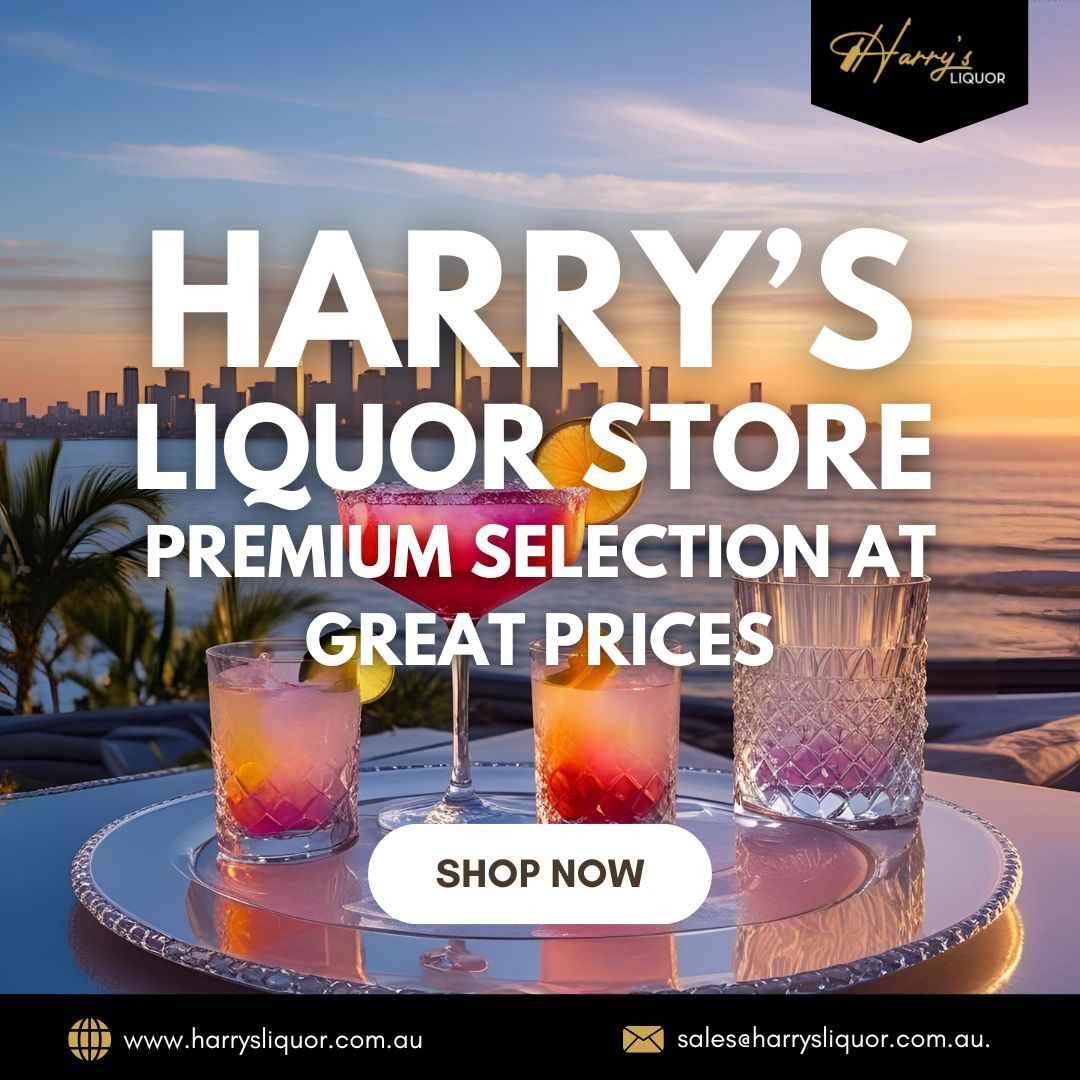 Harry’s Liquor Store Premium Selection at Great Prices