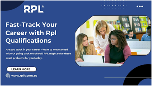 Fast-Track Your Career with Rpl Qualifications
