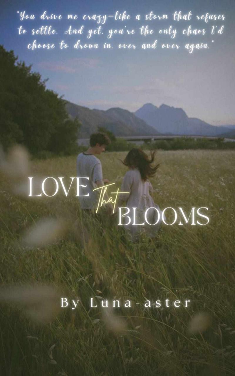 LOVE THAT BLOOMS