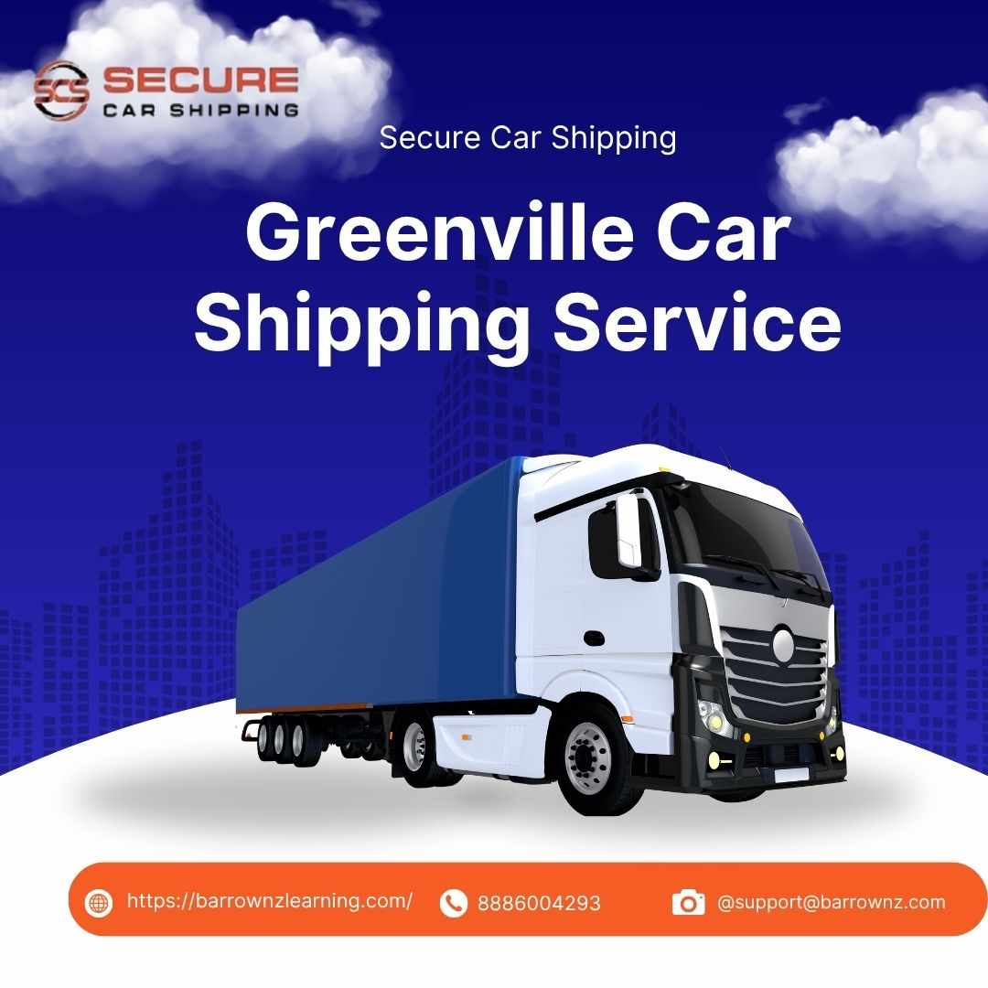 Professional Car Transport Services in Greenville for Safe Vehicle Delivery