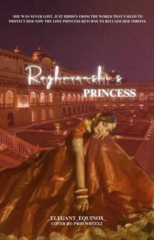 RAGHUVANSHI'S PRINCESS