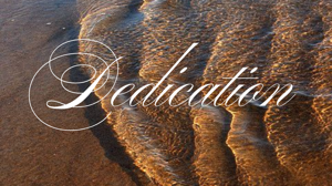 Dedication