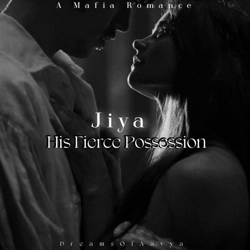 Jiya: His Fierce Possession