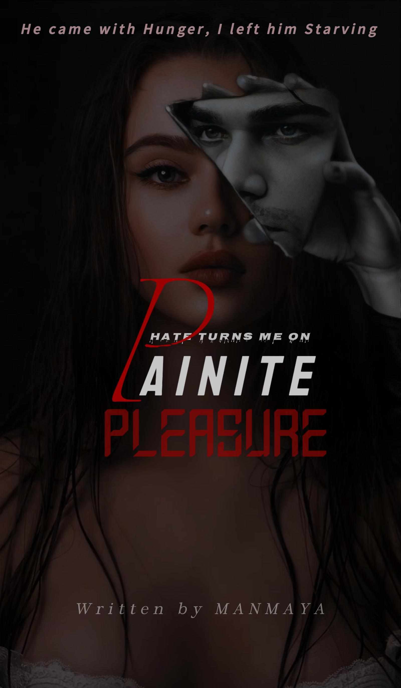 𝙋𝙖𝙞𝙣𝙞𝙩𝙚 𝙋𝙡𝙚𝙖𝙨𝙪𝙧𝙚 || 18++