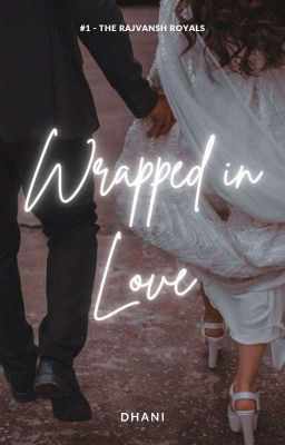 Wrapped in Love