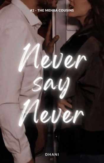 Never Say Never