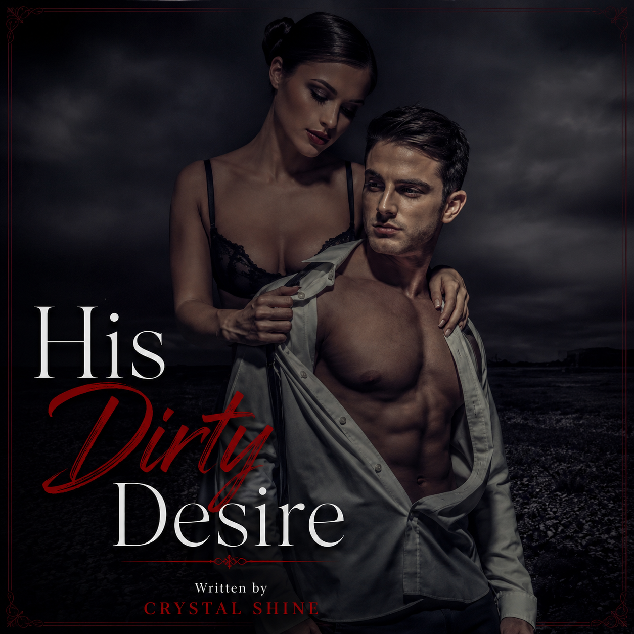 His Dirty desire