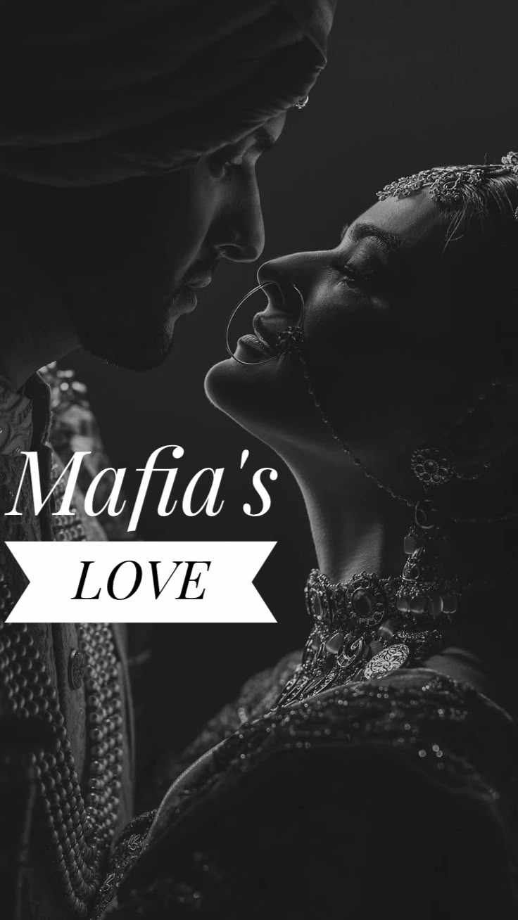 Mafia 's love