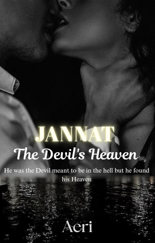 Jannat ~ The Devil's Heaven