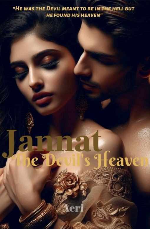 Jannat ~ The Devil's Heaven