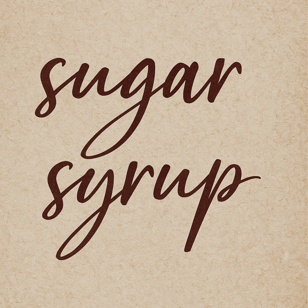 Sugar Syrup